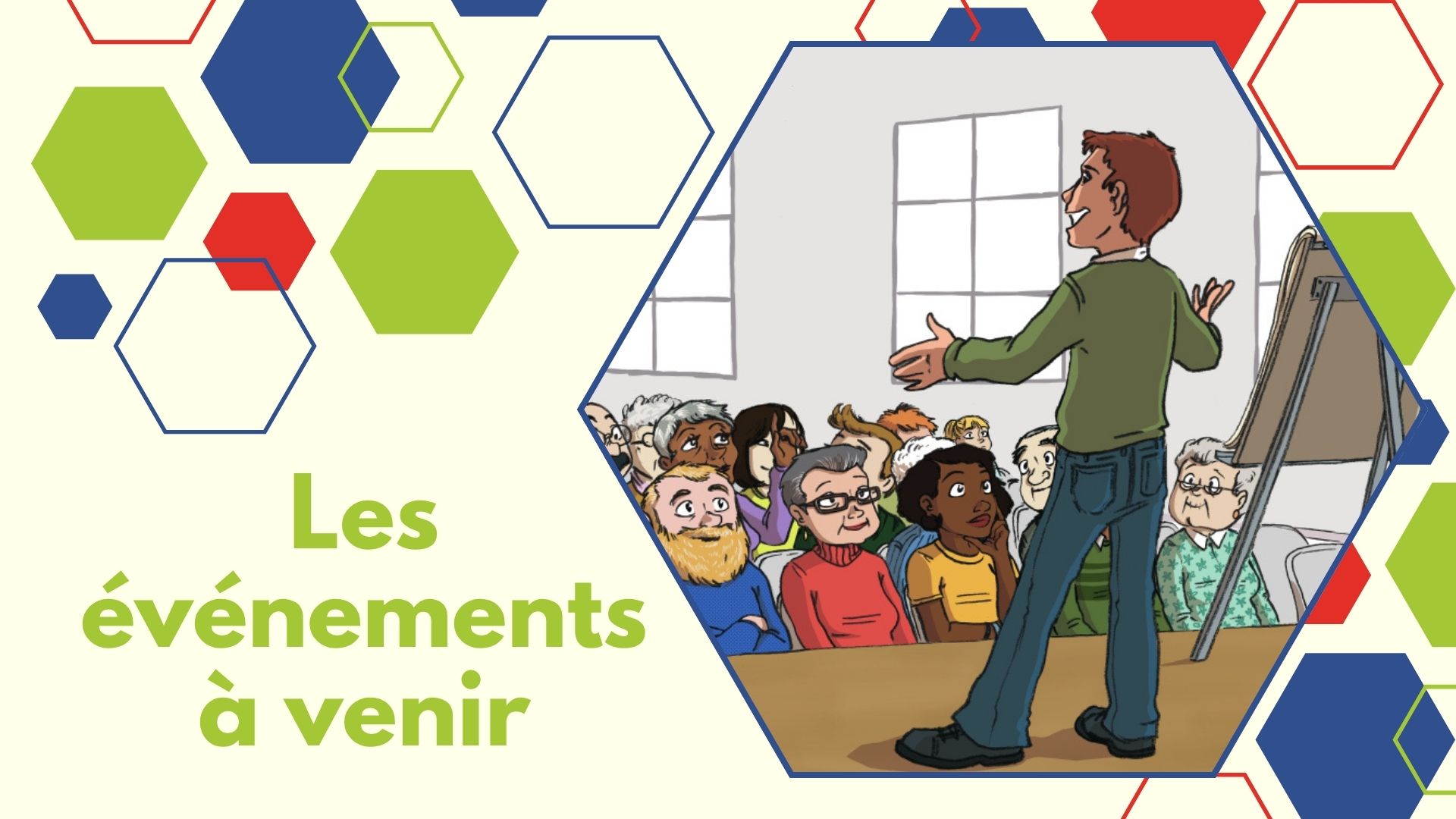 Les événements à venir